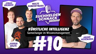 Suchhelden Schnack Ep 10 KI – Gamechanger im Wissensmanagement [upl. by Einwahs]