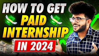 How to get PAID Internship in 2024 as a College Students 👨‍💻✅ [upl. by Lodovico]