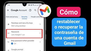 Cómo restablecer o recuperar la contraseña de la cuenta de Gmail si se olvidó la contraseña anterior [upl. by Atelahs]