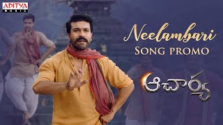 Acharya​  Neelambari Song Promo Megastar Chiranjeevi Ram Charan​ KajalPoojaHegde KoratalaSiva [upl. by Anay]