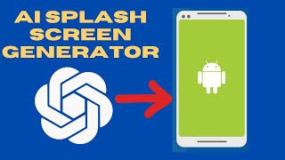 Boost Your Apps Appeal with Customizable Splash Screens  Splash Screen Generator AI [upl. by Gilmer580]