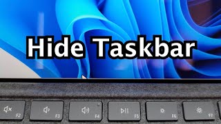 How to Hide Taskbar in Windows 11 [upl. by Sabas174]