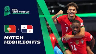 HIGHLIGHTS Portugal v Panama  FIFA Futsal World Cup Uzbekistan 2024 [upl. by Schrick]