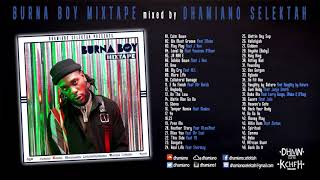 Best Of Burna Boy Mix 2020 by Dhamiano  Afrobeats Mixtape [upl. by Abbi497]