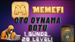 MEMEFI Oto Oynama Botu  1 Günde 20 Level memefi airdrop memefiairdrop memefisecretcode combo [upl. by Rekoob304]