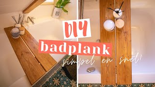 DIY BADPLANK Zo maak je zelf simpel een badplank van hout [upl. by Tnirb483]