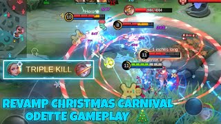 REVAMP CHRISTMAS CARNIVAL ODETTE GAMEPLAY [upl. by Copland]