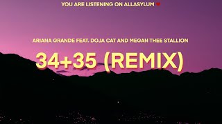 Ariana Grande  3435 Remix Lyrics feat Doja Cat and Megan Thee Stallion [upl. by Enomsed841]