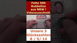 Rubbellos Fette 500 aus NRW rubbeln [upl. by Willetta]