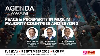 Agenda AWANI Peace amp Prosperity in Muslim majority countries and beyond [upl. by Aitra]