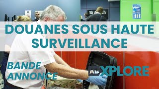 bande annonce Douanes sous haute surveillance sur AB Explore [upl. by Atterrol]