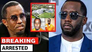 P Diddy Arrested🛑 By The police As His Secret Hide Out Finally Discovered After He Escaped [upl. by Micheline215]