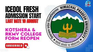 Kotshera College amp RKMV College Admission Form Reopen  ICEDOL Fresh Admission Start  10 August [upl. by Kama]