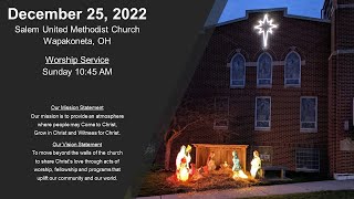 Wapakoneta Salem UMC Live Stream 12252022 [upl. by Maclean]