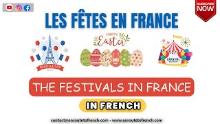 French Vocabulary  The Festivals in France  Le vocabulaire  Les Fêtes En France [upl. by Micah]