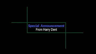 Special Announcement from Harry Dent [upl. by Ardnaxela]