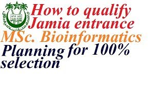 COMPLETE PLANNING for sure selection in MSc BioInformaticsJAMIA [upl. by Sondra]