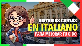 ✨ APRENDE ITALIANO con HISTORIAS CORTAS para MEJORAR tu OIDO ✅ Historia 4 [upl. by Oliviero]