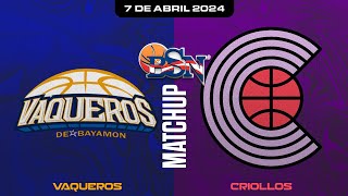 Vaqueros de Bayamón vs Criollos de Caguas  BSN2024 [upl. by Yc]