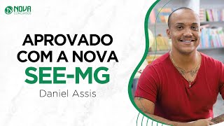 🏆 Aprovado no Concurso SEEMG com a Nova Concursos  Daniel Assis [upl. by Tnemelc]