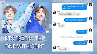 BTS TEXTS  the one with Sope [upl. by Annawahs]