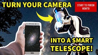 From DSLR to smart telescope  step by step start to finish [upl. by Aissilem]