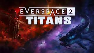 Everspace 2 Titans — Announcement Trailer Edit — Makewaves audio [upl. by Battiste]