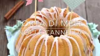 Torta di mele noci e cannella  Chiarapassion [upl. by Annaed]