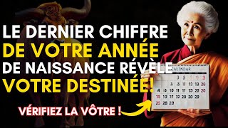 Ce Que le Dernier Chiffre de Votre Année de Naissance Signifie va Vous CHOQUER  Bouddhisme [upl. by Bandler]