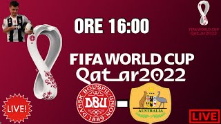 🔴 AUSTRALIA  DANIMARCA LIVE STREAMING WORLD CUP QATAR 2022 [upl. by Weil]