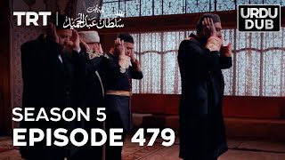 Payitaht Sultan Abdulhamid Episode 479  Season 5 [upl. by Echikson]