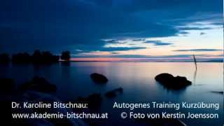 Autogenes Training Kurzübung 10 Min [upl. by Baptist]