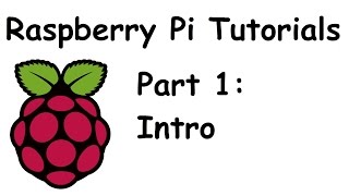 Introduction and Parts  Raspberry Pi and Python tutorials p1 [upl. by Akcimat960]