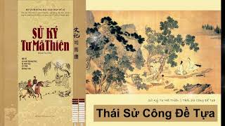 Thái Sử Công Đề Tựa  Sử Ký Tư Mã Thiên [upl. by Lindsy]