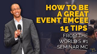 How To Be A Great Event Emcee 15 Tips From The Worlds 1 Seminar MC Devon Brown [upl. by Leshia]