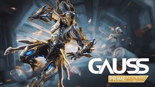 Warframe  Gauss Prime Access  Available Now On All Platforms [upl. by Menzies]