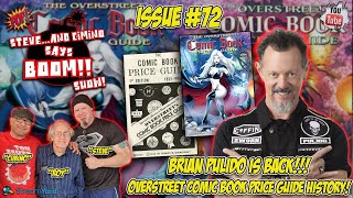 Steveand Cimino Says BOOM Show Issue 72  Brian Pulido Talks OverStreet Comic Book Price Guide [upl. by Goodhen351]