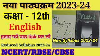 Class 12th Board English New Syllabus 202324  English New Syllabus 12th Board 2024 RBSECBSENCERT [upl. by Anahsirk]