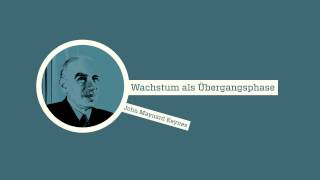 Wirtschaftswachstum – Ein Muss [upl. by Joaquin]