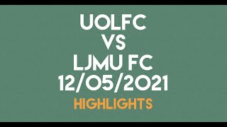 UOLFC vs LJMU  highlights [upl. by Byrom]