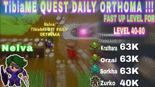 TibiaME WORLD 33  QUEST DAILY ORTHOMA  FAST FOR LEVELING [upl. by Nerb559]