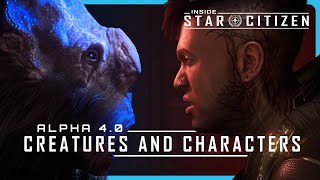 Inside Star Citizen Alpha 40  Creatures and Characters [upl. by Lavro]