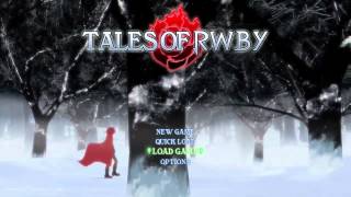 Tales of RWBY 0  Title Screen [upl. by Nickerson]