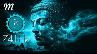 741 HZ ❯ DISOLVE TOXINS ❯ THROAT CHAKRA ❯ DETOX FREQUENCY [upl. by Chapman]