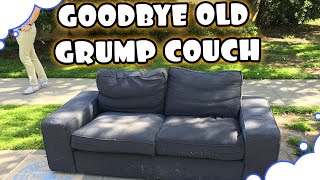 Goodbye Old Grump Couch  GrumpOut [upl. by Chong]