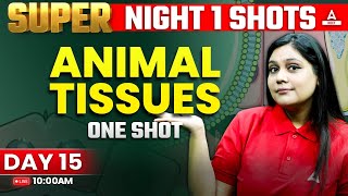 Animal Tissue Class 11 One Shot  NEET 2024  Garima Goel [upl. by Cindelyn]