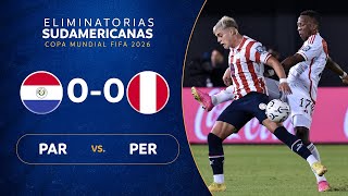 PARAGUAY vs PERÚ 00  RESUMEN  ELIMINATORIAS SUDAMERICANAS  FECHA 1 [upl. by Saito]