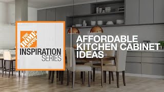 Affordable Kitchen Cabinet Ideas  The Home Depot [upl. by Thom]