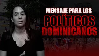 YADIRA MARTE ENVIA MENSAJE A LOS POLÍTICOS DOMINICANOS [upl. by Kammerer]