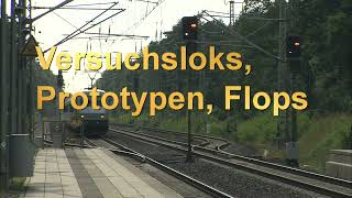 Prototypen Versuchsloks und Flops [upl. by Ecnaralc599]